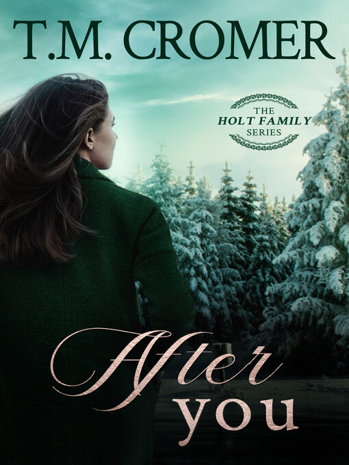 Title details for After You by T.M. Cromer - Available